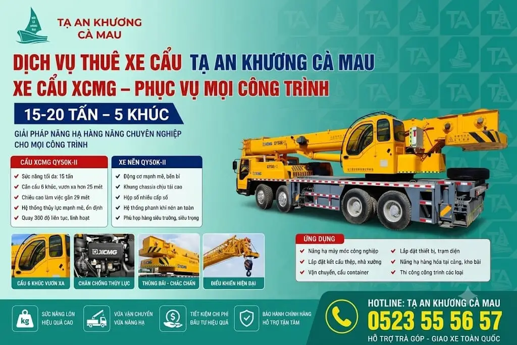 Dịch Vụ Cho Thuê Xe Cẩu Tại Trần Phán Cà Mau
