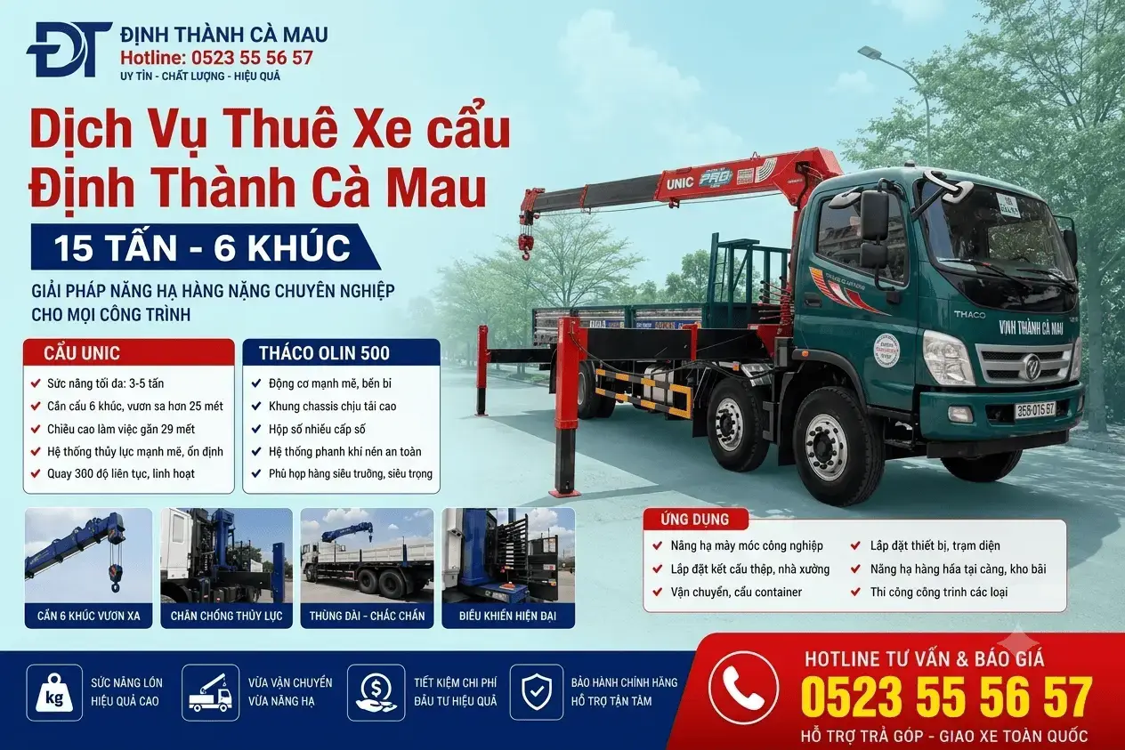 Dịch Vụ Xe Cẩu Ka To Xe Cẩu Tự Hành Định Thành Cà Mau 