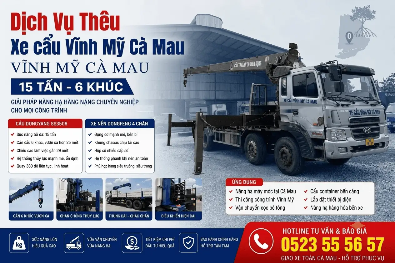 Dịch Vụ Xe Cẩu Ka To Xe Cẩu Tự Hành Vĩnh Mỹ Cà Mau